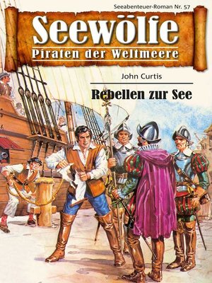 cover image of Seewölfe--Piraten der Weltmeere 57